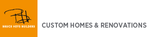 Bruce Heys Builders - Custom Homes and Rennovations - home link